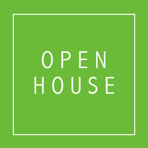 OPEN HOUSE